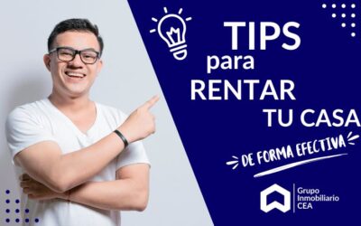 Tips para Rentar tu casa de forma más efectiva