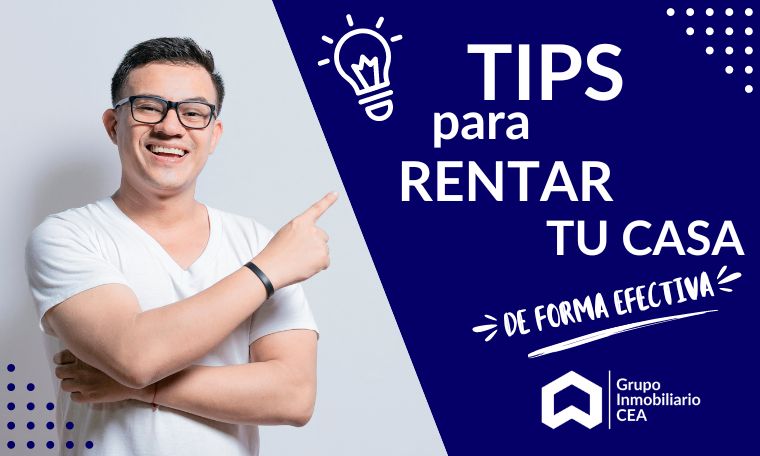 Tips para Rentar tu casa de forma más efectiva